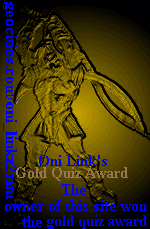 Oni Link's Gold Quiz Award - http://www.geocities.com/oni_linkz2mm